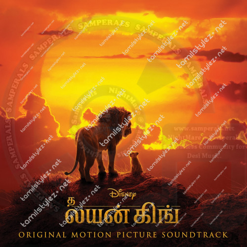 The Lion King [Tamil] (Disney Enterprises, Inc.) [2019-DIGITALRip-FLAC]
