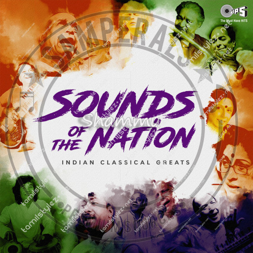 Sound of Nation Indian Classical Greats (TIPS Music) [2018-DIGITALRip-FLAC]