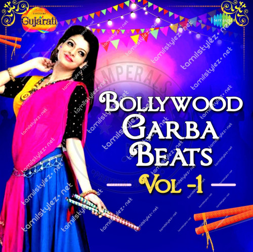 Bollywood Garba Beats, Vol. 1 (Saregama) [2021-DIGITALRip-WAV]