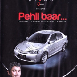 Pehli Baar Exclusive ETIOS Song Audio CD Rip WAV Songs Download