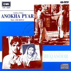 Anokha Pyar 1948 Audio CD Rip - Hindi Lossless FLAC/WAV Songs Download