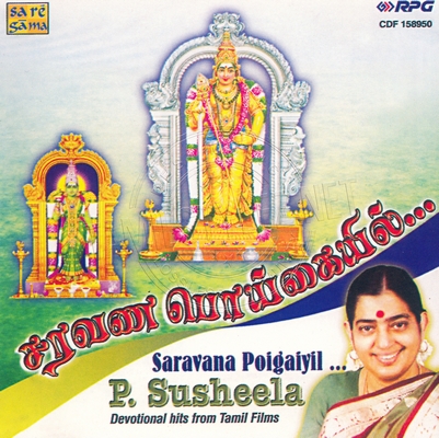 Saravana Poigaiyil – P.Susheela Hits (Saregama) [2006-ACDRip-WAV]