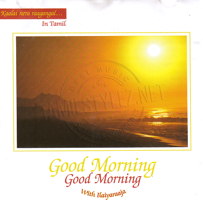 Good Morning With Ilaiyaraaja (Paris Tamil) [2003-ACDRip-WAV]