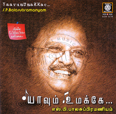 Yaavum Umakke – SPB (Ramiy Records) [2009-ACDRip-WAV]