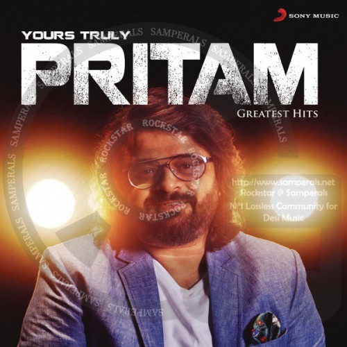 Yours Truly Pritam (Sony Music) [2017-DIGITALRip-FLAC]