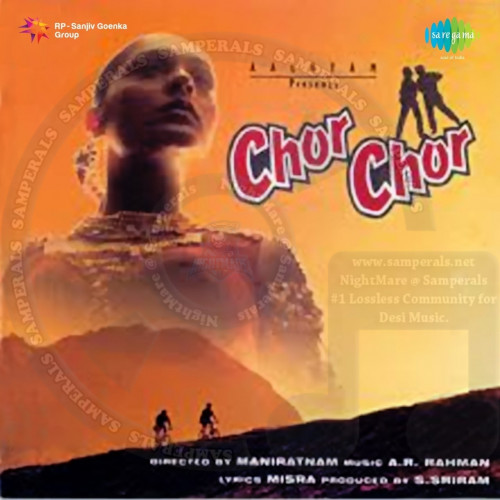 Chor Chor (Saregama) [1993-DIGITALRip-FLAC]