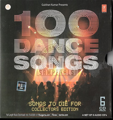 100 Dance Songs – Songs To Die For Collector Edition [6 CDs] (T-Series) [2007-ACDRip-WAV]