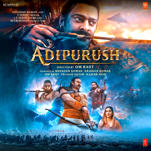 Adipurush (Hindi) (T-Series) [2023-DIGITALRip-WAV]